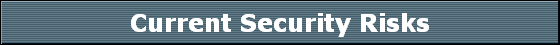 Current Security Risks